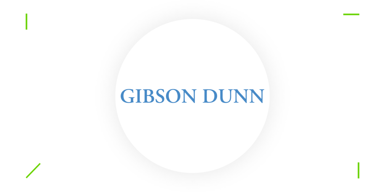 Arbitration Team of the Month Issue No. 15 – Gibson Dunn
